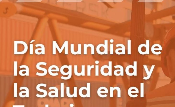 Día Mundial de la Seguridad y Salud en el Trabajo